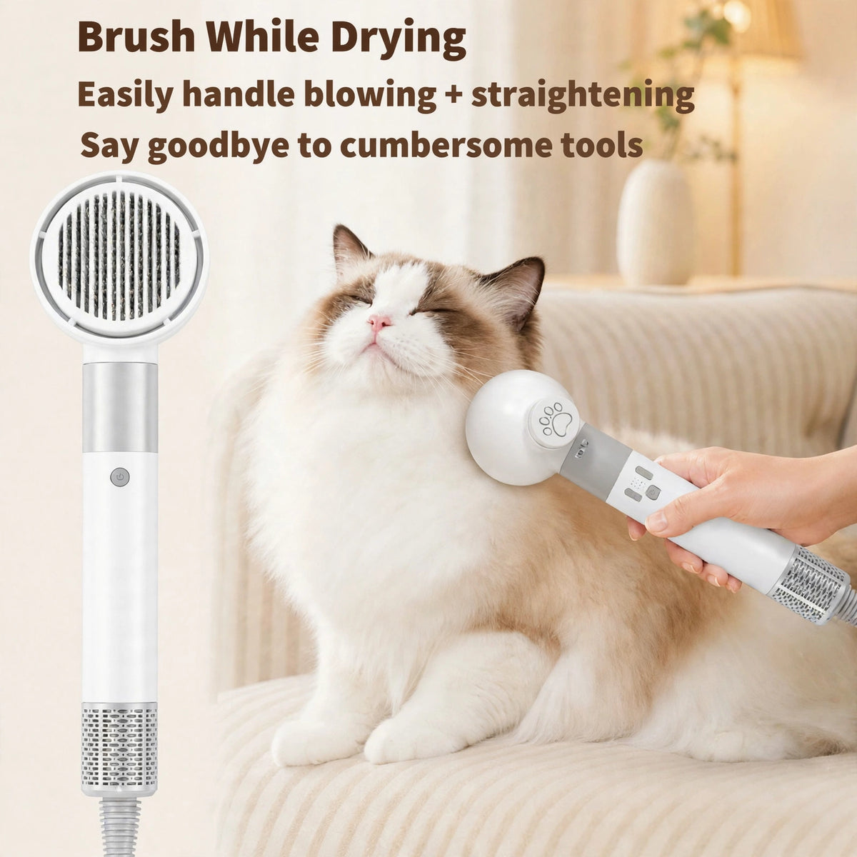 A hand using the white 2-in-1 pet hair dryer brush on a fluffy Ragdoll cat sitting on a couch, under the headline Brush While Drying.